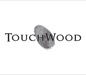 TOUCHWOOD